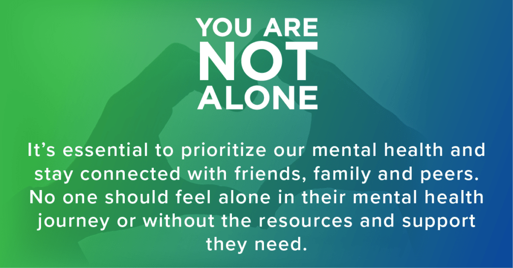 You Are Not Alone